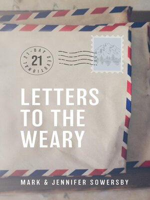 cover image of Letters to the Weary
